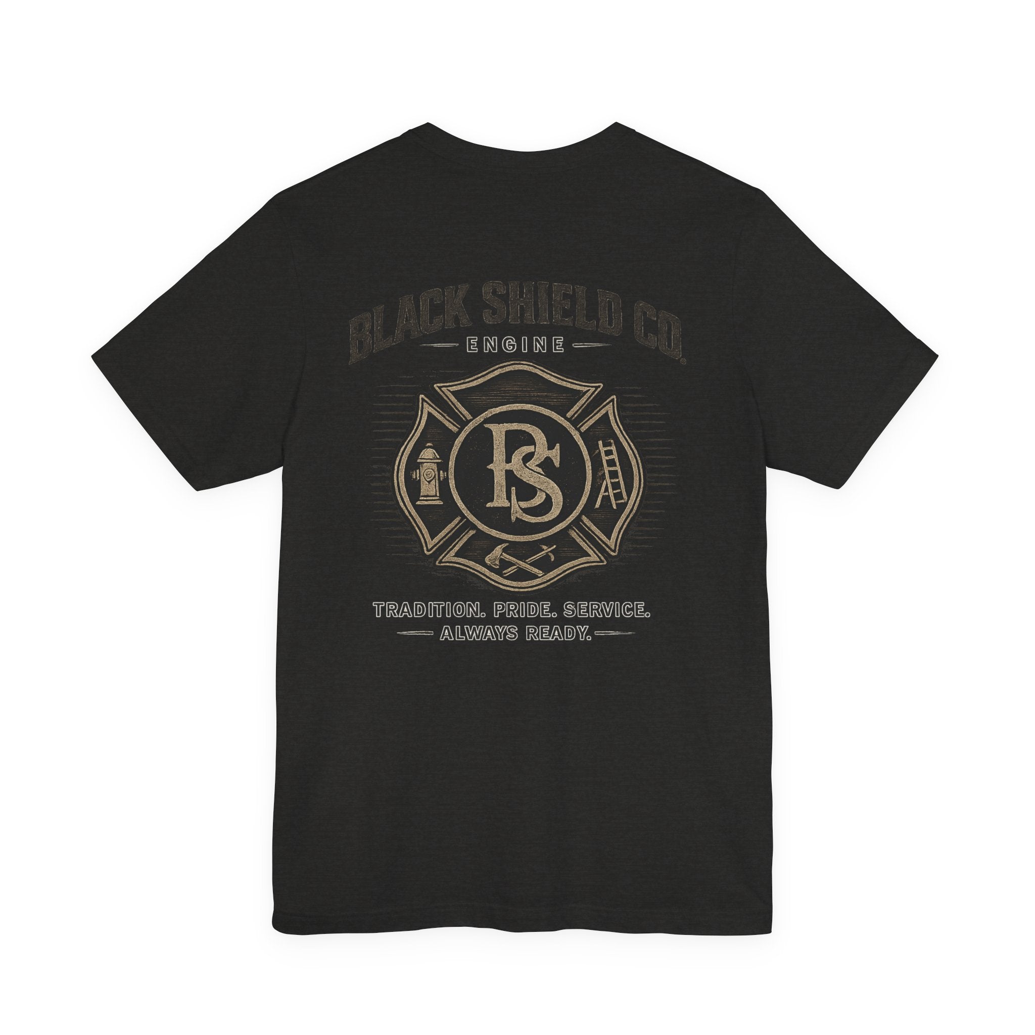Black Shield Co. Firefighter Tee — "Tradition. Pride. Service. Always Ready."