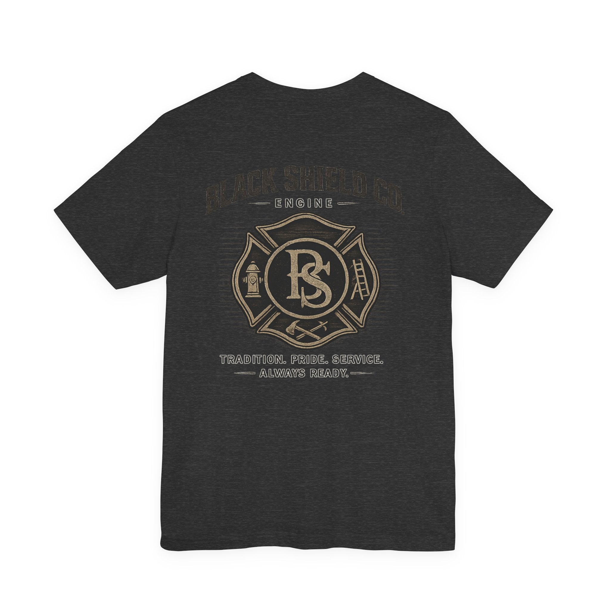 Black Shield Co. Firefighter Tee — "Tradition. Pride. Service. Always Ready."